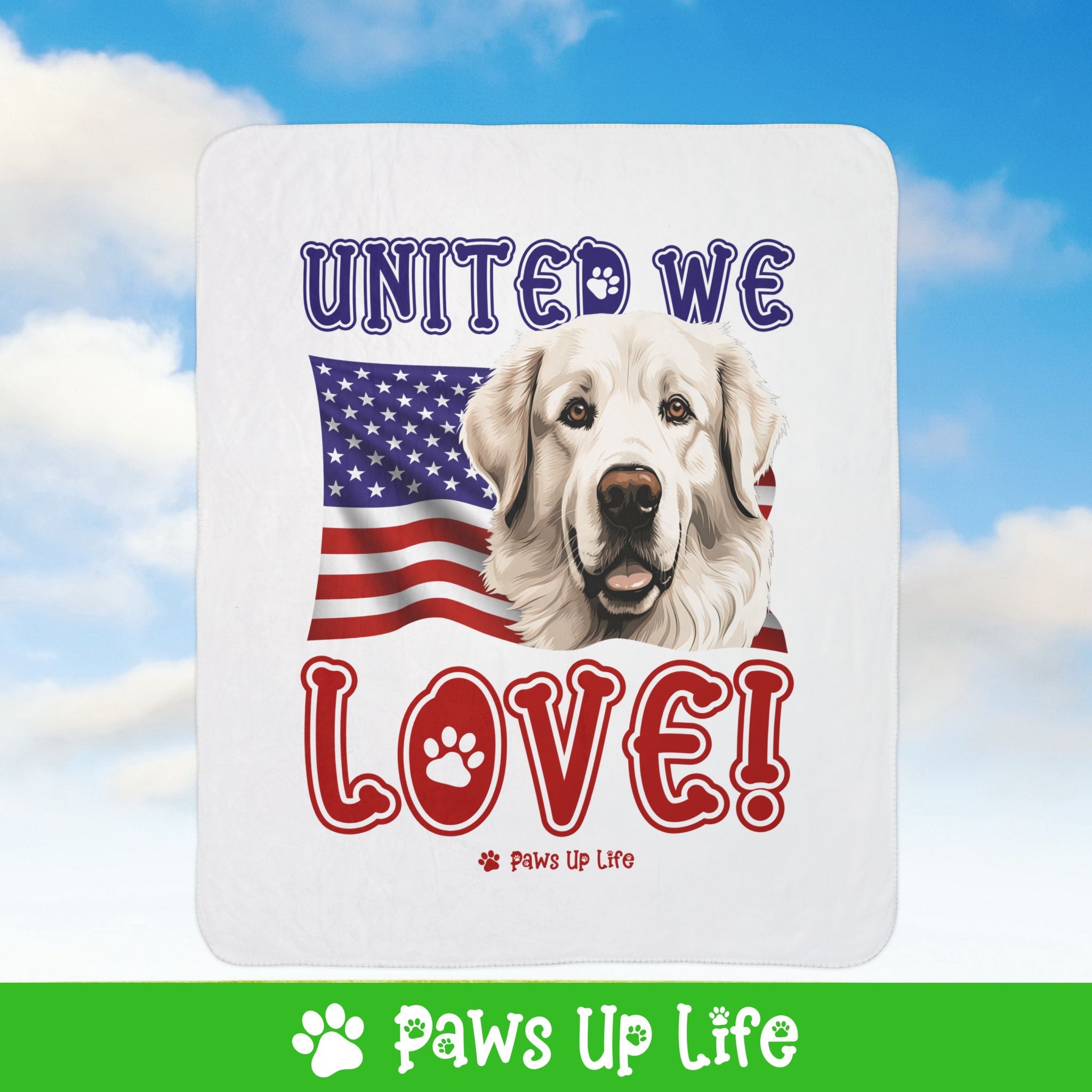 Great Pyrenees Dog United We Love Fleece Sherpa Blanket - Perfect for Snuggling and Cozy Napping | Paws Up Life, LLC