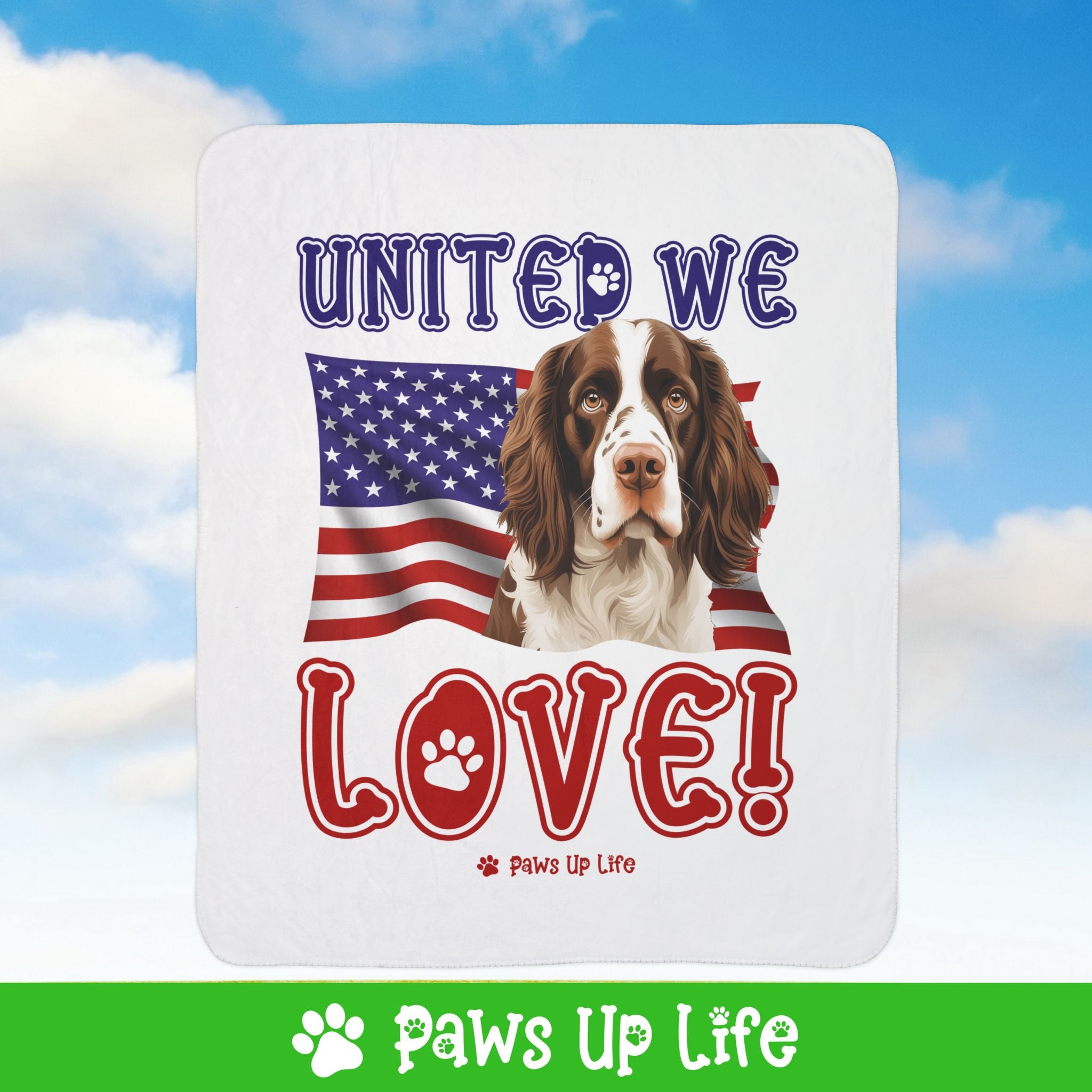 English Springer Spaniel Dog United We Love Fleece Sherpa Blanket - Perfect for Snuggling and Cozy Napping | Paws Up Life, LLC