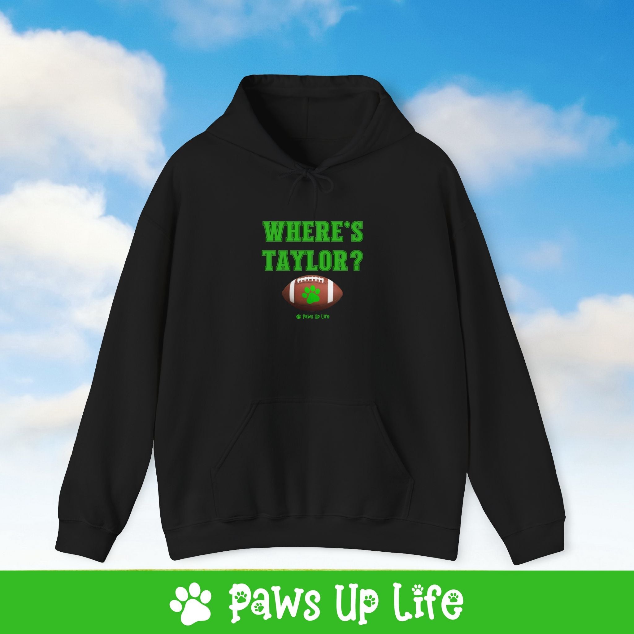 Where's Taylor Football Unisex Hoodie Hooded Sweatshirt Classic Cotton | Paws Up Life, LLC