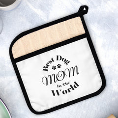 Best Dog Mom in the World Pot Holder: Cute Kitchen Accessory for Pet-Loving Homes - Pot Holder with Pocket | Paws Up Life, LLC