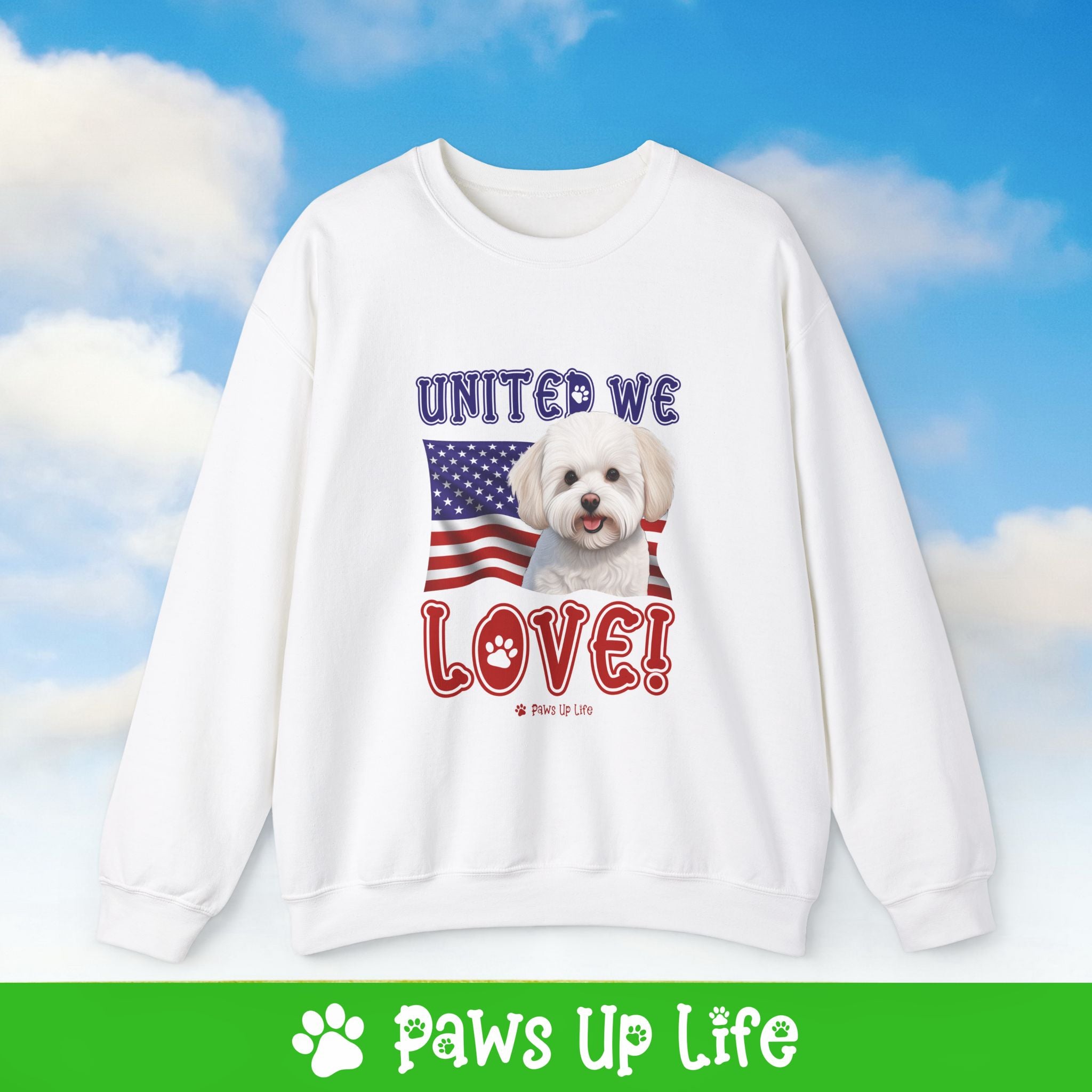 Bichon Frise Dog United We Love Dog Crewneck Sweatshirt, Unisex Gift for Animal Lovers, Dog Mom Dad Sweatshirt, Cute Dog Lover Apparel, Fun Pet | Paws Up Life, LLC