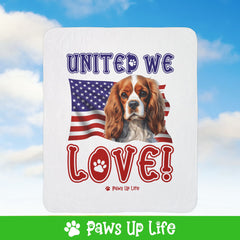 Cavalier King Charles Spaniel Dog United We Love Fleece Sherpa Blanket - Perfect for Snuggling and Cozy Napping | Paws Up Life, LLC