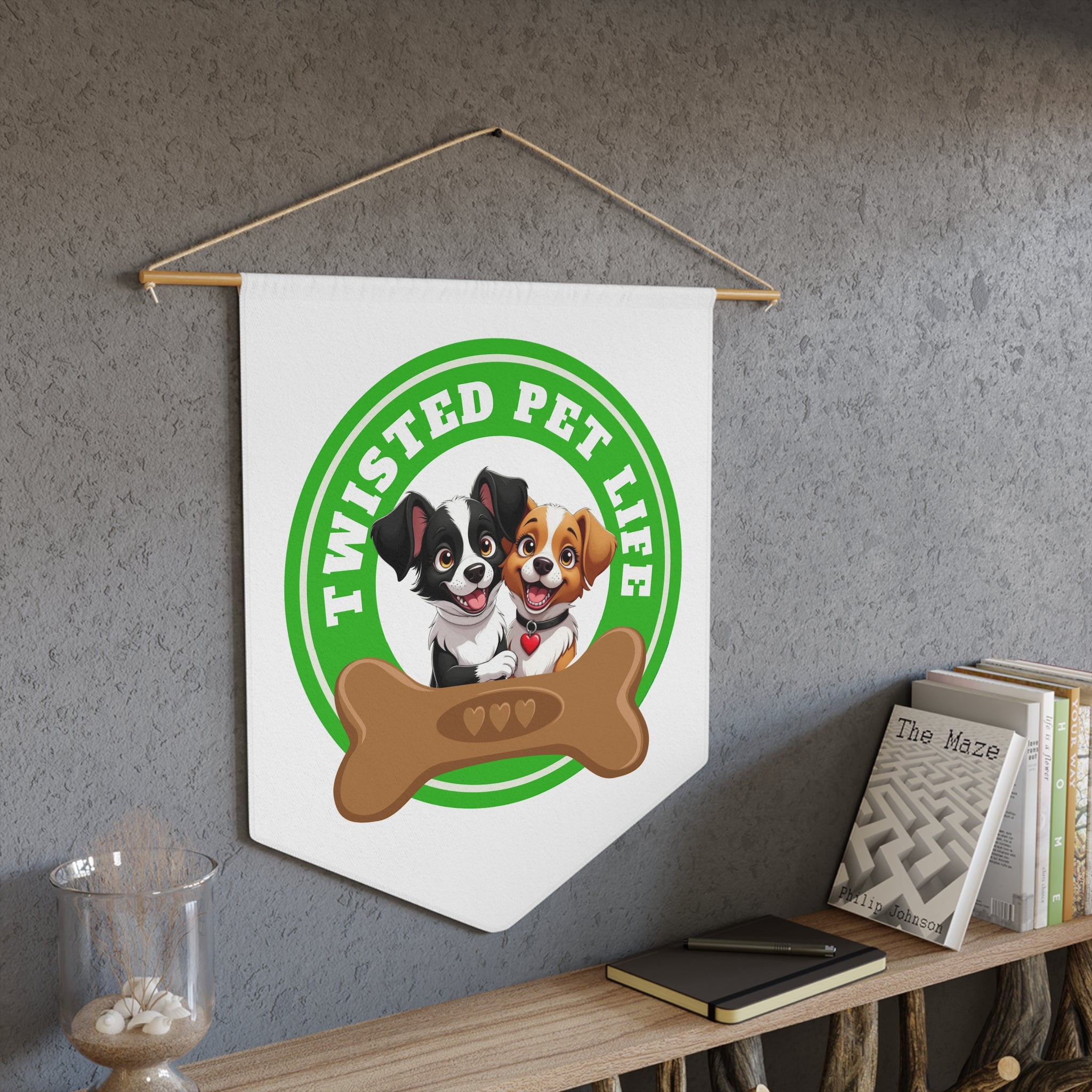 Twisted Pet Life Branded Pennant Wall Hanging