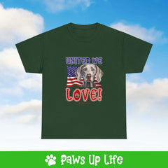 "United We Love" Weimaraner Lover T-Shirt - Patriotic Dog Design Tee for Dog Lovers, Unisex Dog Mom & Dad Tee with Classic Collar - Cotton Fabric Tshirt | Paws Up Life, LLC