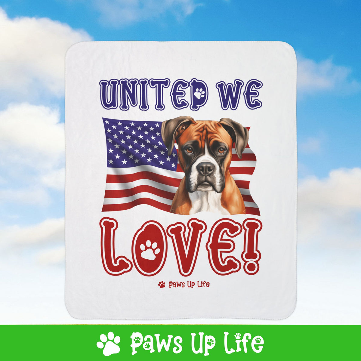 Boxer Dog United We Love Fleece Sherpa Blanket - Perfect for Snuggling and Cozy Napping | Paws Up Life, LLC