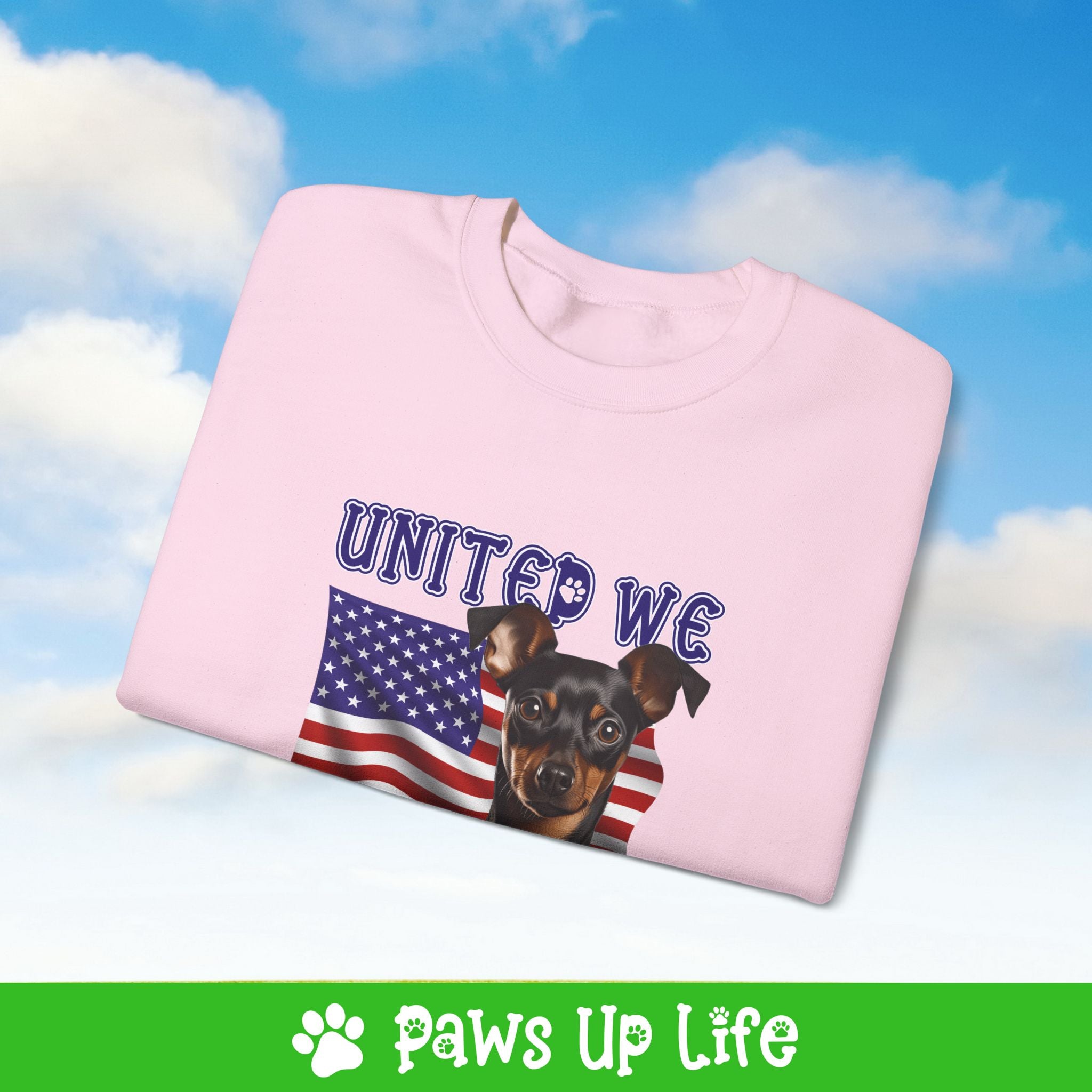 Miniature Pinscher Dog United We Love Dog Crewneck Sweatshirt, Unisex Gift for Animal Lovers, Dog Mom Dad Sweatshirt, Cute Dog Lover Apparel, Fun Pet | Paws Up Life, LLC