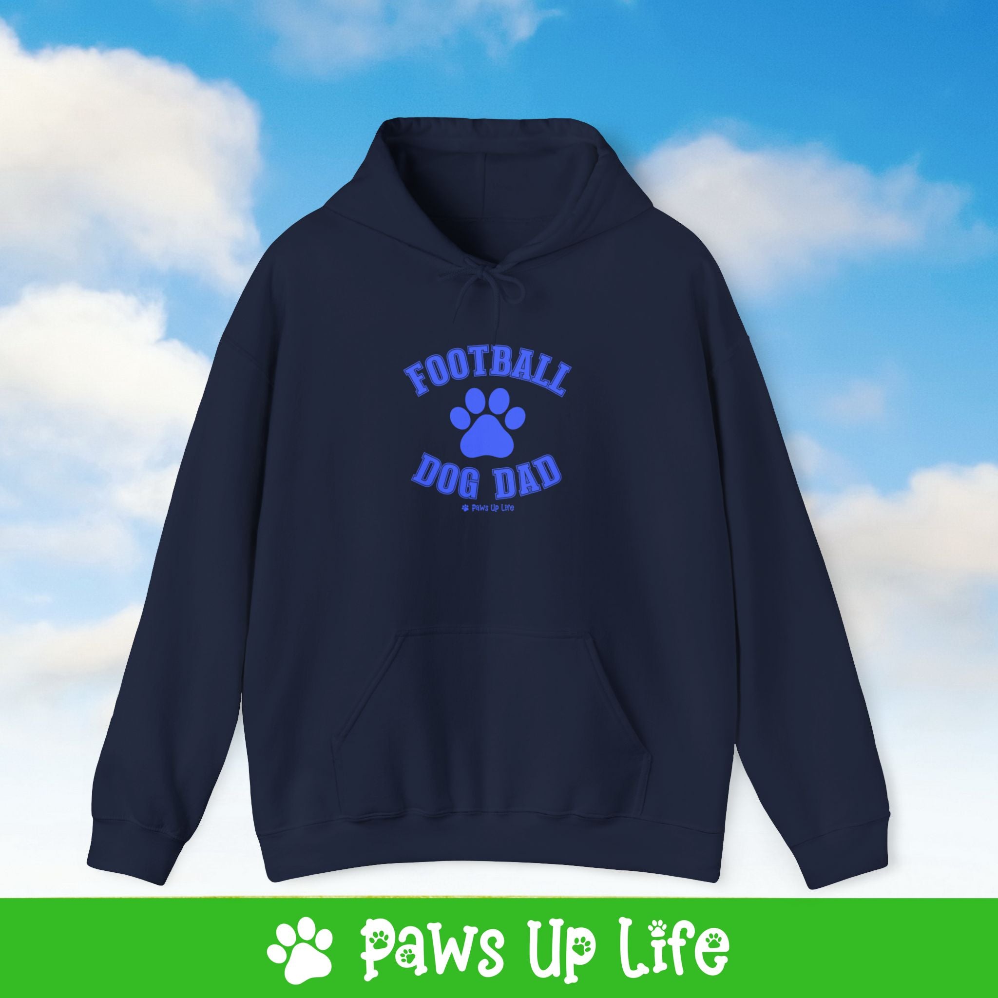 Football Dog Dad Football Unisex Hoodie Hooded Sweatshirt Classic Cotton | Paws Up Life, LLC