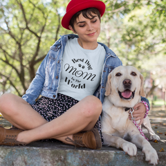 Best Dog Mom In The World T-Shirt: Perfect Gift for Pet Lovers | Comfortable Tee for Proud Fur Moms Unisex Heavy Cotton Tee | Paws Up Life, LLC