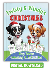 Christmas Dog Coloring & Activities Book Digital Download | Twisty & Windy